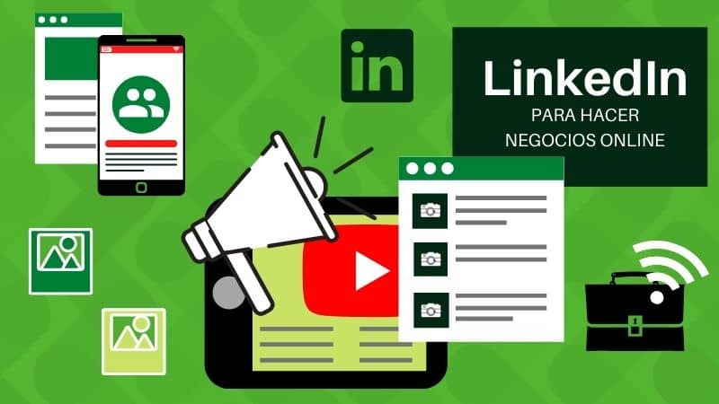 LinkedIn para hacer negocios